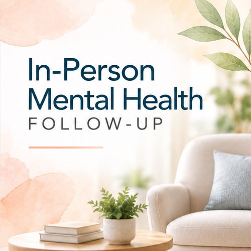 In-Person Mental Health Follow-Up | MD Caro